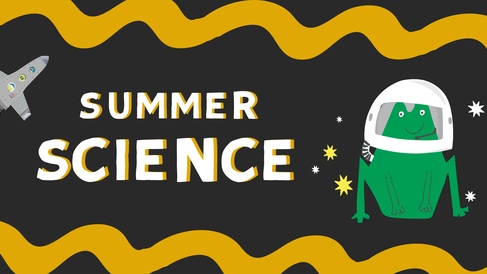 Summer Science graphic featuring a green frog dressed as an astronaut, floating among stars against a black space background.