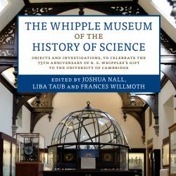 Objects and Investigations: The Whipple's 75th Annivesary publication